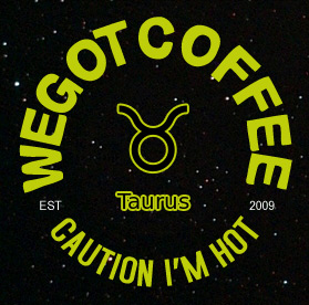 Coffee Horoscope – Taurus