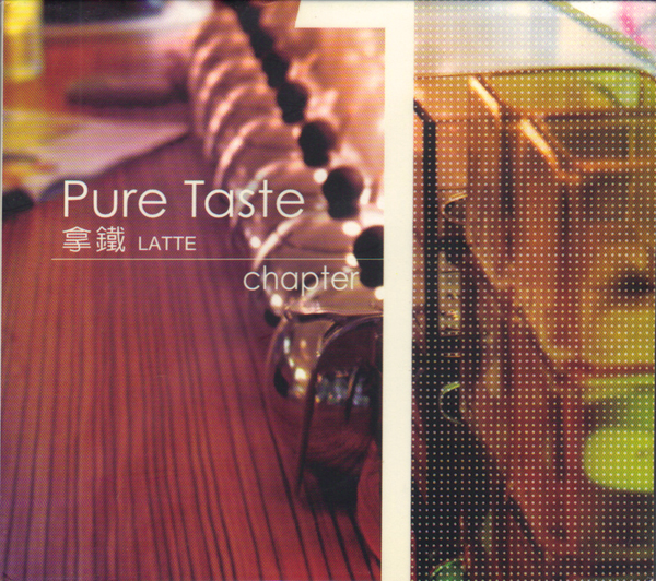 Pure Taste – Latte – CD
