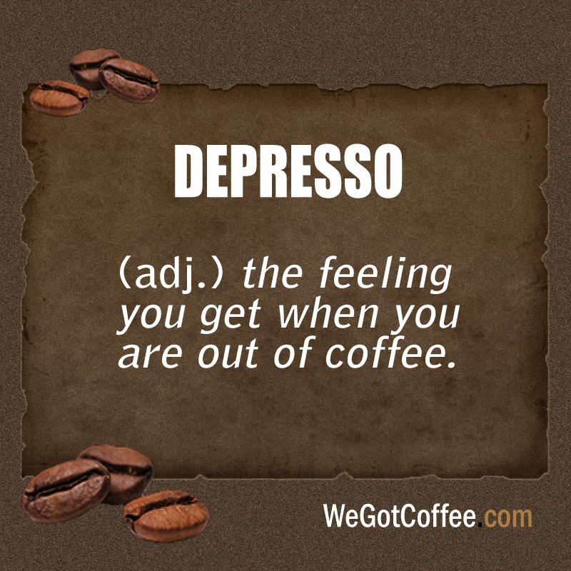Depresso Meaning